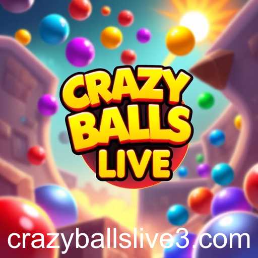 Exploring the Thrilling World of 'Crazy Balls Live' in Multiplayer Modes
