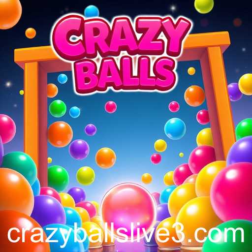 The Rise of Crazy Balls Live in Digital Gaming